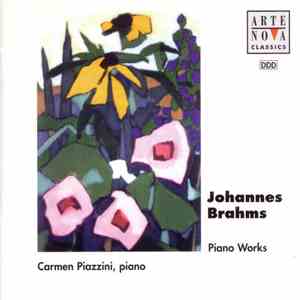 Johannes Brahms, Carmen Piazzini - Piano Works mp3 album
