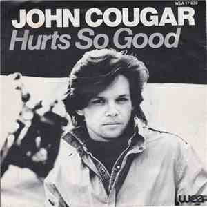 John Cougar - Hurts So Good mp3 album