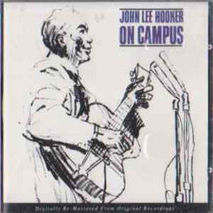 John Lee Hooker - On Campus mp3 album