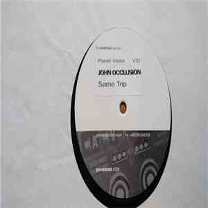 John Occlusion - Same Trip mp3 album