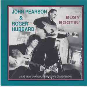 John Pearson , Roger Hubbard - Busy Bootin' mp3 album