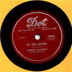 Johnny Maddox  And The Rhythmasters - In The Mood / By The Light Of The Silvery Moon mp3 album