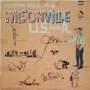 Justin Wilson - Wilsonville U.S. And A. mp3 album