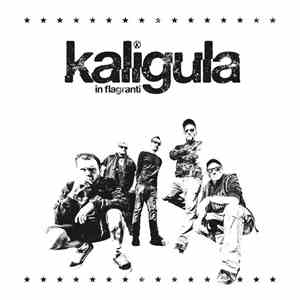 Kaligula  - In Flagranti mp3 album