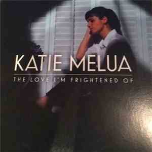 Katie Melua - The Love I'm Frightened Of mp3 album