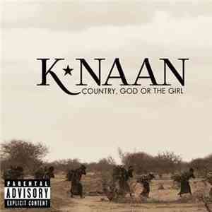 K'naan - Country, God Or The Girl mp3 album