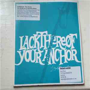 Lackthereof - Your Anchor mp3 album