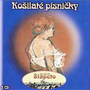 Šlapeto - Košilaté Písničky mp3 album