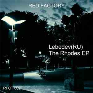 Lebedev (RU) - The Rhodes EP mp3 album
