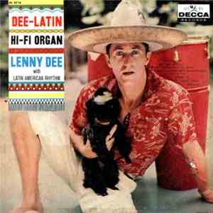 Lenny Dee  - Dee-Latin - Lenny Dee With Latin American Rhythm mp3 album