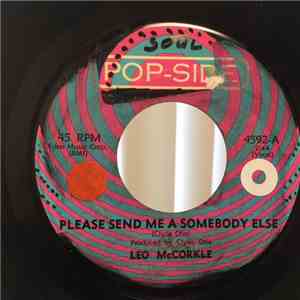 Leo McCorkle - Please Send Me A Somebody Else / (I Feel Like I'm) On Top Of The World mp3 album