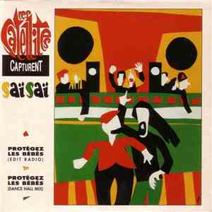 Les Satellites Capturent Saï Saï - Protégez Les Bébés mp3 album