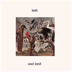 Leth - Owl Lord mp3 album