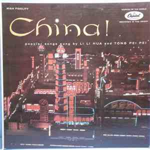 Li Li Hua And Tong Pei Pei - China! (Popular Songs Sung By) mp3 album