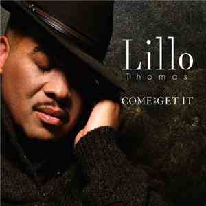 Lillo Thomas - Come And Get It mp3 album