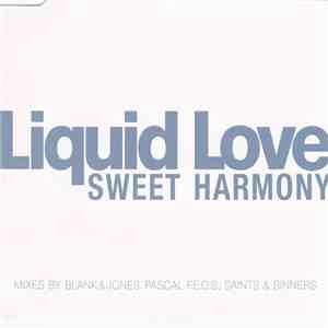 Liquid Love - Sweet Harmony mp3 album