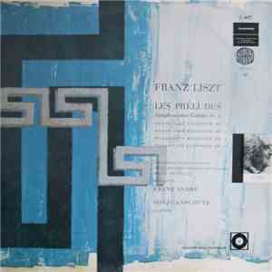 Liszt - Orchestre Symphonique De La Radiodiffusion Nationale Belge, Bruxelles, André, Anschutz - Les Préludes / Ungarische Rhapsodie Nr. 1, 2, 3, 6 mp3 album