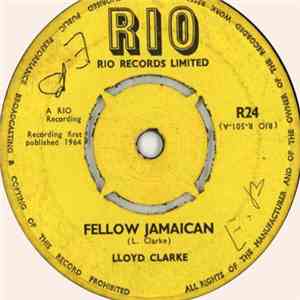 Lloyd Clarke / Patrick & George - Fellow Jamaican / My Love mp3 album