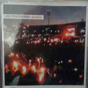 Los Prisioneros - Paramar mp3 album
