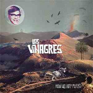 Los Vinagres - Aquí No Hay Playa mp3 album