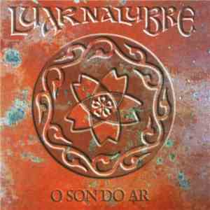 Luar Na Lubre - O Son Do Ar mp3 album