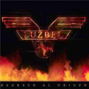 Luzbel - Regreso Al Origen mp3 album