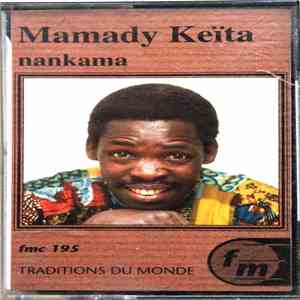 Mamady Keïta - Nankama mp3 album