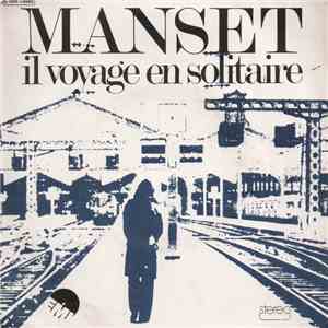 Manset - Il Voyage En Solitaire mp3 album