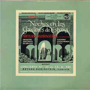 Manuel De Falla / Wolfgang Amadeus Mozart / Arturo Rubenstein / Vladimir Golschmann / Orquesta Sinfonica de San Luis - Noches En Los Jardines De España / Concierto No.2 En La, K.488 mp3 album
