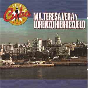 María Teresa Vera - María Teresa Vera Y Lorenzo Hierrezuelo mp3 album