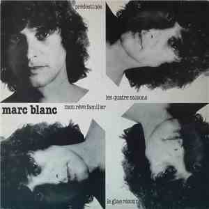 Marc Blanc - Prédestinée mp3 album