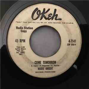 Marie Knight - Come Tomorrow / Nothing In The World mp3 album