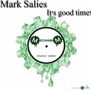 Mark Salies - It's Good Time! mp3 album