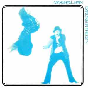 Marshall, Hain - Dancing In The City mp3 album