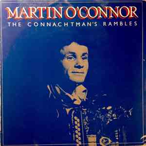 Martin O'Connor - The Connachtman's Rambles mp3 album