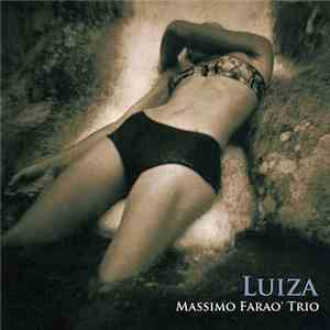 Massimo Faraò Trio - Luiza mp3 album