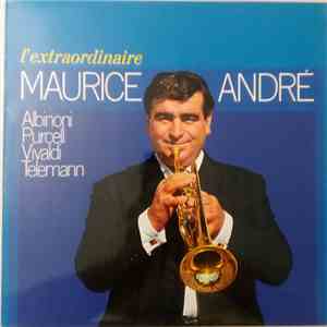 Maurice André - L'extraordinaire Maurice André mp3 album
