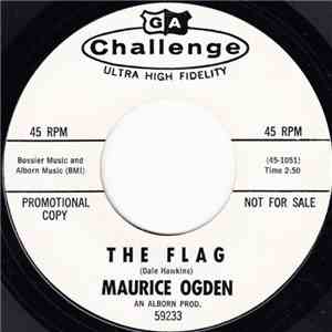 Maurice Ogden - The Flag / Keep Our Country Free mp3 album