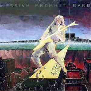Messiah Prophet Band - Rock The Flock mp3 album