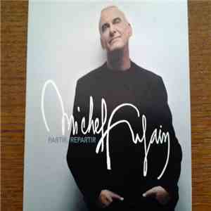 Michel Fugain - Partir, Repartir mp3 album