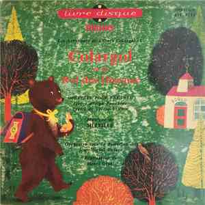 Mireille  - Orchestre Jean-Michel Defaye - Olga Pouchine - Victor Villien - Colargol Et Le Roi Des Oiseaux mp3 album