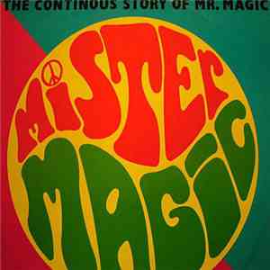 Mister Magic - (The Continous Story Of...) Mr. Magic mp3 album