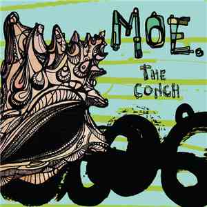 Moe. - The Conch mp3 album