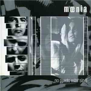 Moenia - No Puedo Estar Sin Ti mp3 album