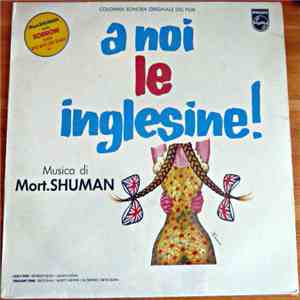 Mort Shuman - A noi le Inglesine mp3 album