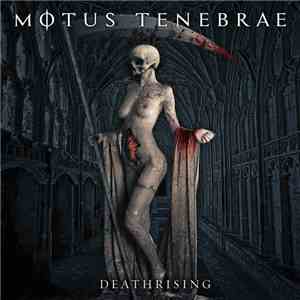 Motus Tenebrae - Deathrising mp3 album