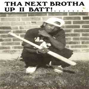 Mr. Freemost - The Next Brotha Up II Bat! mp3 album