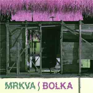 Mrkva / Bolka - Mrkva / Bolka mp3 album