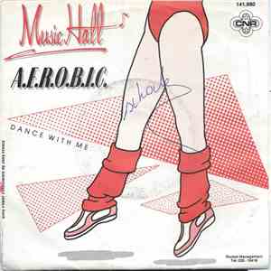 Music Hall - A.E.R.O.B.I.C. / Dance With Me mp3 album
