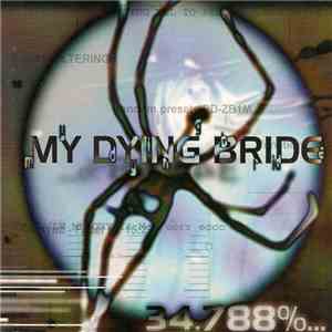 My Dying Bride - 34.788%... Complete mp3 album